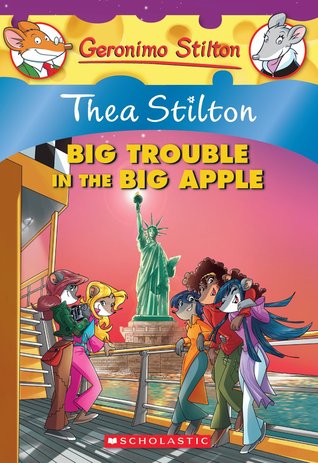 Thea Stilton 8: Big Trouble in the Big Apple