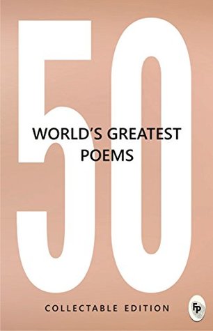50 World’s Greatest Poems